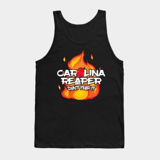 Carolina Reaper - Don't Fear It Tank Top